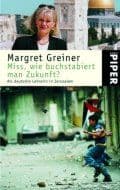 Cover von Miss, wie buchstabiert man Zukunft?