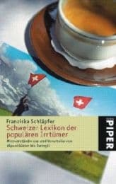 Cover von Schweizer Lexikon der populären Irrtümer