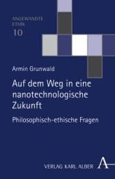 Cover von Auf dem Weg in eine nonotechnische Zukunft
