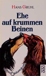 Cover von Ehe auf krummen Beinen