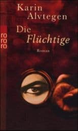 Cover von Die Flüchtige