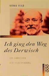 Cover von Ich ging den Weg des Derwisch