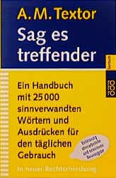 Cover von Sag es treffender