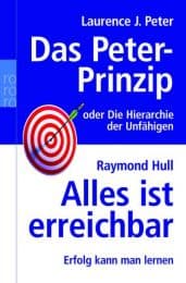 Cover von Das Peter-Prinzip oder Die Hierarchie der Unfähigen/Alles ist erreichbar