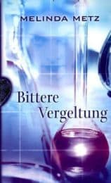 Cover von Bittere Vergeltung