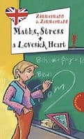 Cover von Maths, Stress and a Lovesick Heart