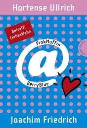 Cover von PinkMuffin at BerryBlue.Betreff: LiebesWahn
