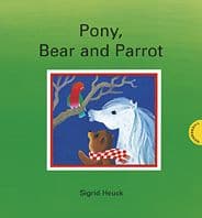 Cover von Pony, Bear and Parrot