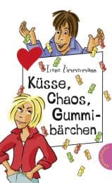 Cover von Küsse, Chaos, Gummibärchen