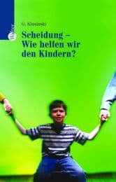 Cover von Scheidung - Wie helfen wir den Kindern?
