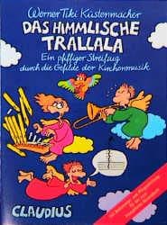 Cover von Das himmlische Trallala