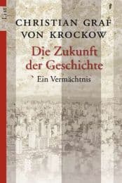Cover von Die Zukunft der Geschichte