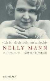 Cover von 'Ich bin doch nicht nur schlecht' - Nelly Mann