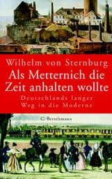 Cover von Als Metternich die Zeit anhalten wollte