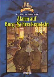 Cover von Alarm auf Burg Schreckenstein