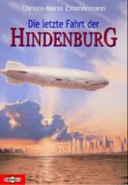 Cover von Die letzte Fahrt der Hindenburg