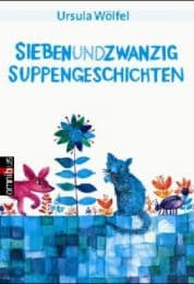Cover von Siebenundzwanzig Suppengeschichten