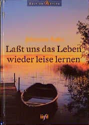 Cover von Laßt uns das Leben wieder leise lernen