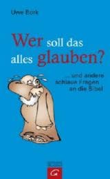 Cover von Wer soll das alles glauben?