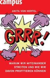 Cover von Grrr! Warum wir miteinander streiten und wie wir davon profitieren können
