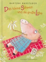 Cover von Das kleine Schwein und die große Liebe