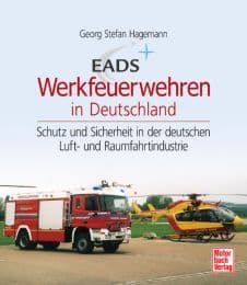 Cover von EADS Werkfeuerwehren in Deutschland