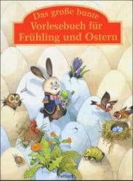 Cover von Das große bunte Vorlesebuch für Frühling und Ostern
