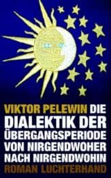 Cover von Die Dialektik der Übergangsperiode von Nirgendwoher nach Nirgendwohin