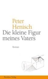 Cover von Die kleine Figur meines Vaters