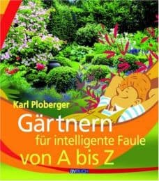 Cover von Gärtnern für intelligente Faule von A bis Z