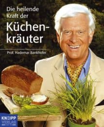 Cover von Die heilende Kraft der Küchenkräuter