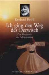 Cover von Ich ging den Weg des Derwisch