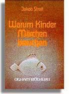 Cover von Warum Kinder Märchen brauchen