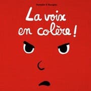Cover von La voix des emotions et la petite souris - La voix en colère
