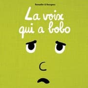 Cover von La voix des emotions et la petite souris - La voix qui a bobo