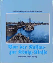 Cover von Von der Nassau- zur König-Klasse