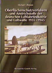 Cover von Oberflächenschutzverfahren und Anstrichstoffe der deutschen Luftfahrtindustrie und Luftwaffe 1935-1945