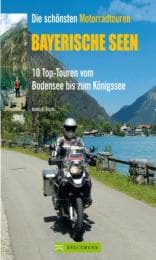 Cover von Die schönsten Motorradtouren Bayerische Seen