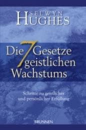 Cover von Die 7 Gesetze geistlichen Wachstums