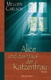 Cover von Alice und das Haus der Katzenfrau