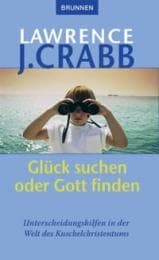 Cover von Glück suchen oder Gott finden?