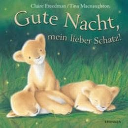 Cover von Gute Nacht, mein lieber Schatz!