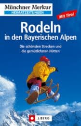 Cover von Rodeln in den Bayerischen Alpen