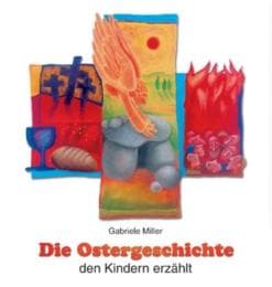 Cover von Die Ostergeschichte den Kindern erzählt