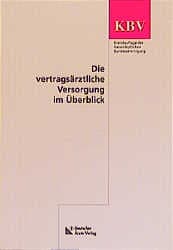 Cover von Die vertragsärztliche Versorgung im Überblick