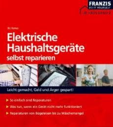 Cover von Elektrische Haushaltsgeräte selbst reparieren