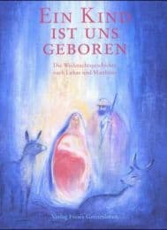 Cover von Ein Kind ist uns geboren