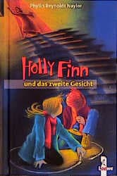 Cover von Holly Finn und das zweite Gesicht