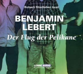 Cover von Der Flug der Pelikane