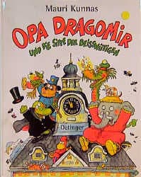 Cover von Opa Dragomir und die Sippe der Beißwütigen